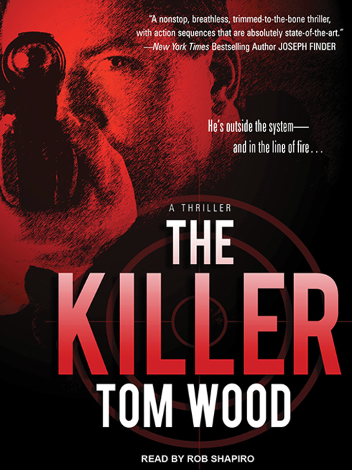 Title details for The Killer by Tom Wood - Wait list